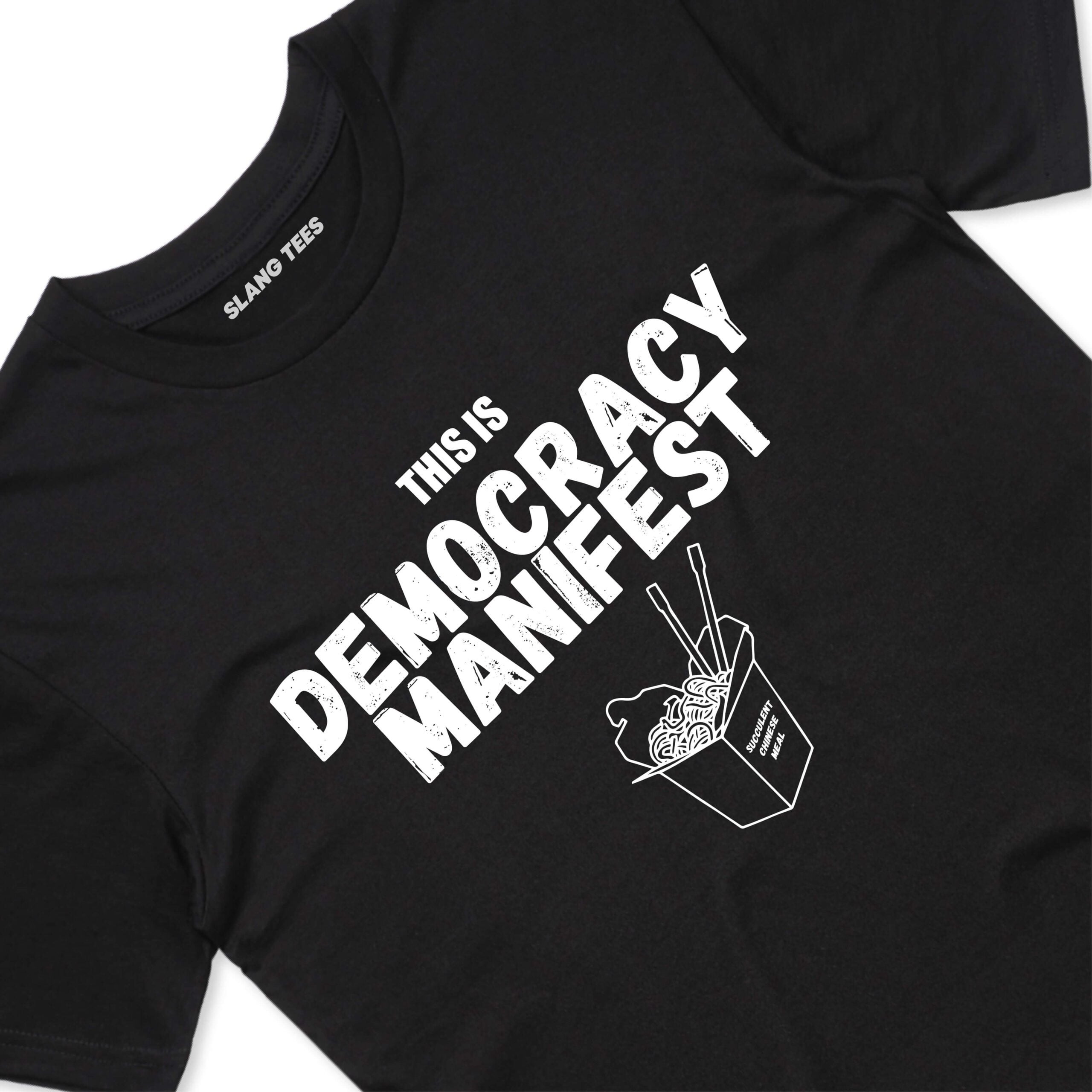 111115 THIS IS DEMOCRACY MANIFEST T SHIRT FRONT BLACK TAGS scaled