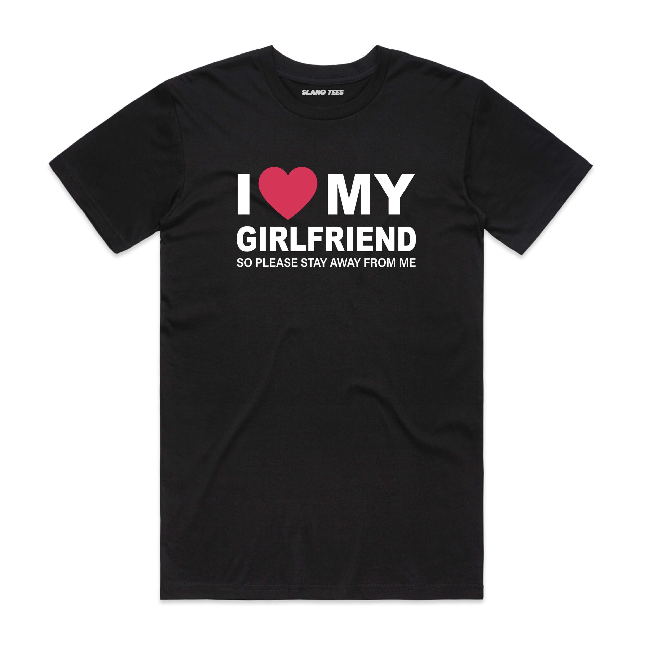 111120 I LOVE MY GIRLFRIEND T SHIRT FRONT BLACK scaled