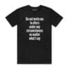 111128 DO NOT INVITE ME TO AFTERS T SHIRT FRONT BLACK scaled
